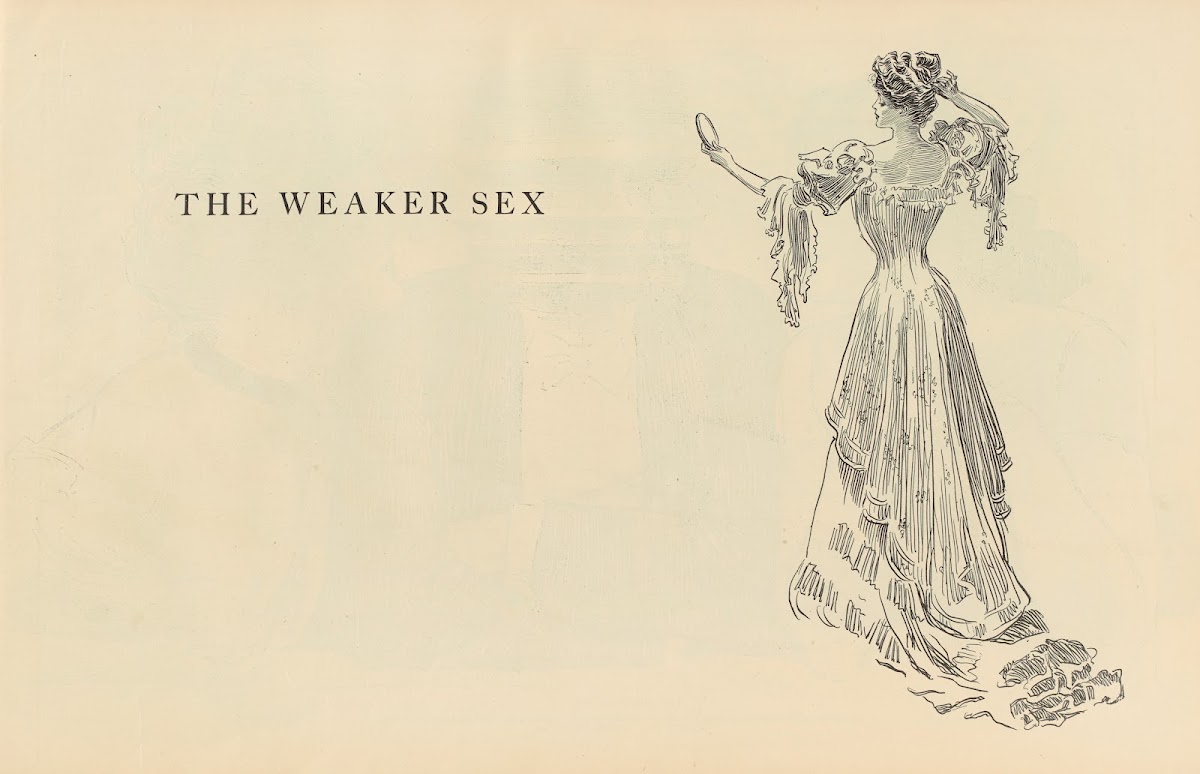 The weaker sex 1900 1905