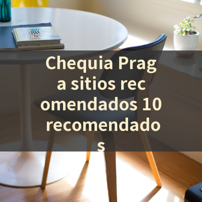 Chequia Praga sitios recomendados 10 recomendados 썸네일