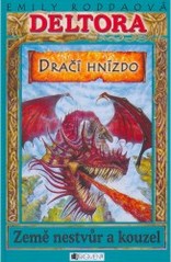 Deltora III. 1. - Dračí hnízdo