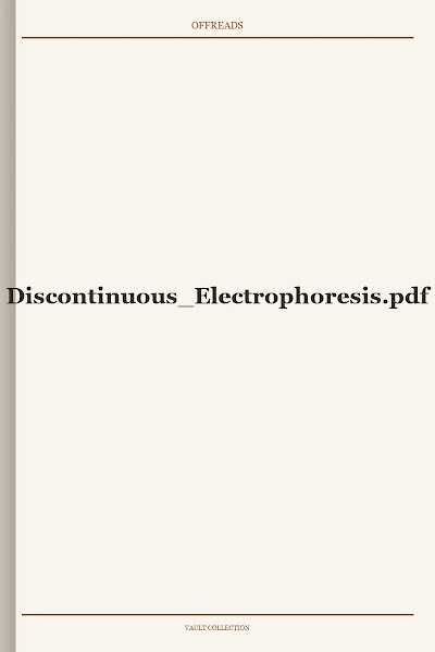 Discontinuous Electrophoresis