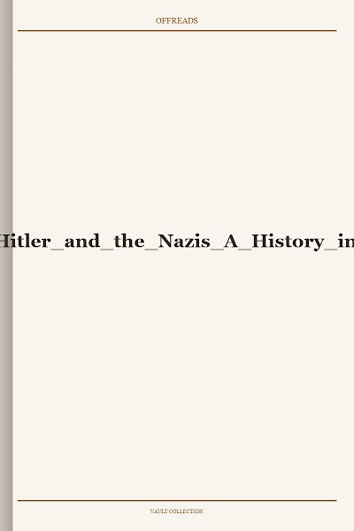 David F. Crew-Hitler and the Nazis A History in Documents