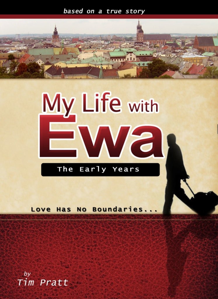 My Life With Ewa: A Memoir About Love and Partnership