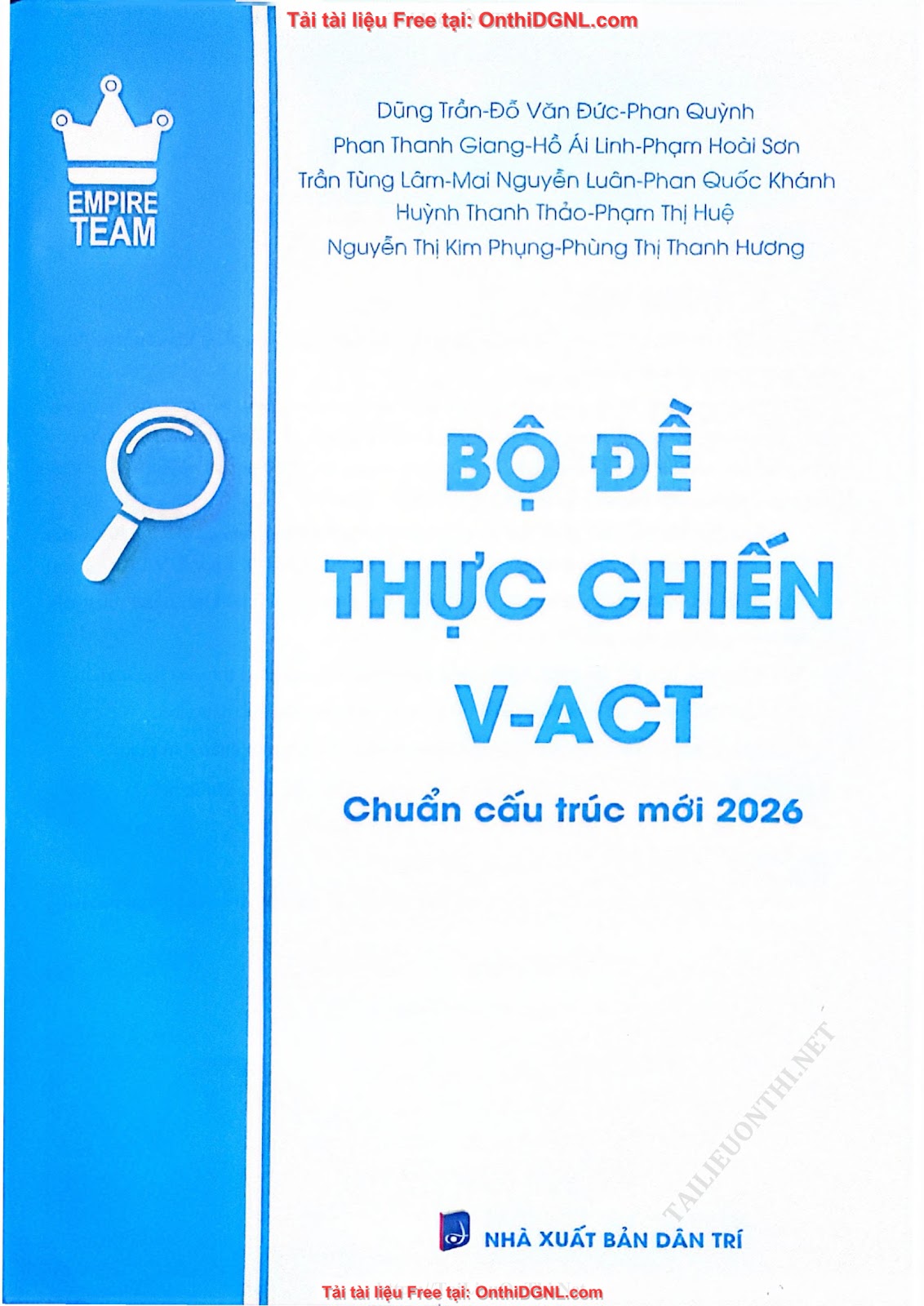 BỘ ĐỀ THỰC CHIẾN V ACT CHUẨN CẤU TRÚC MỚI 2026 EMPIRE TEAM