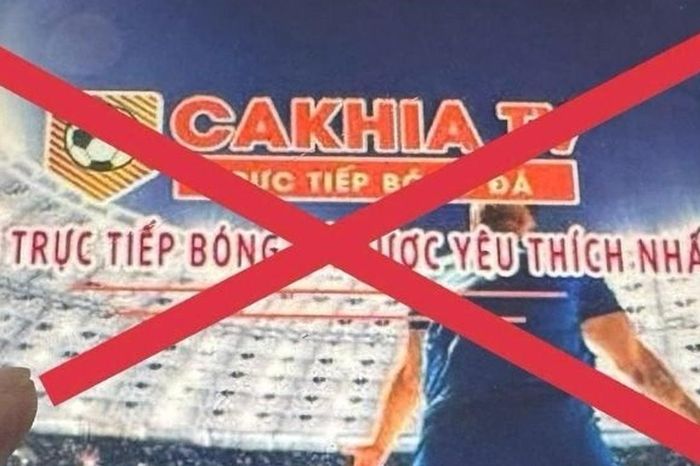 Lật tẩy chiêu trò trên Cakhia TV: Phát lậu bóng đá, quảng cáo cá độ - Báo VTC News