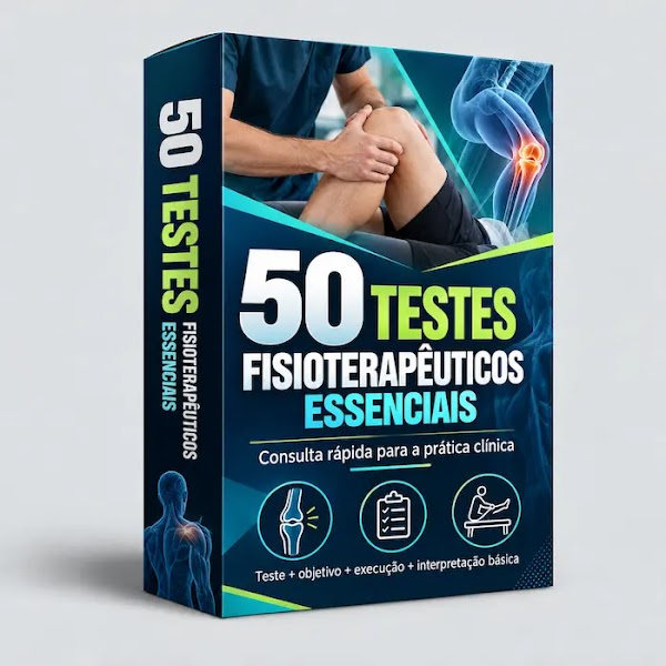 Bônus 50 Testes Fisioterapêuticos Essenciais