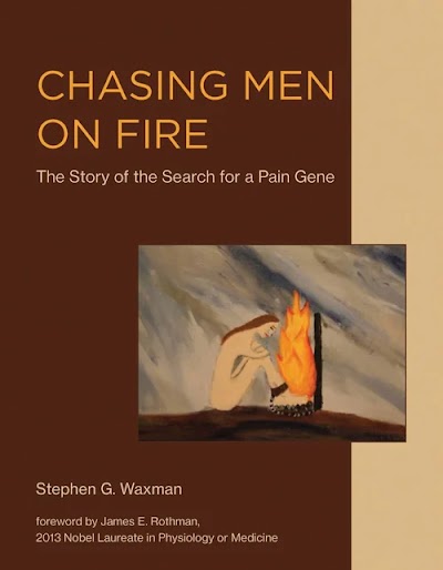 Chasing Men on Fire- The Story of the Search for a Pain Gene 89650