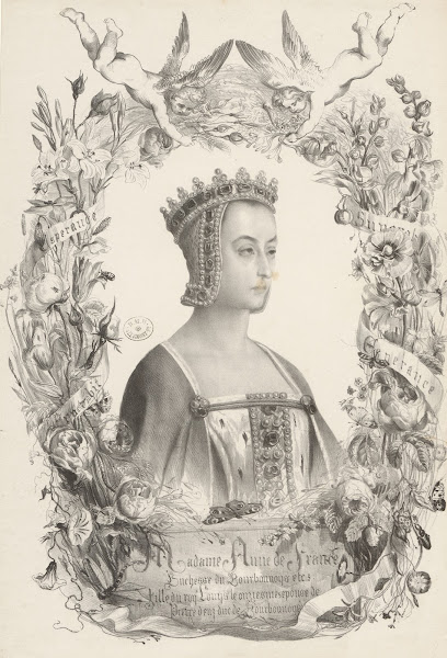 Madame Anne De France Duchesse De Bourbonnoys