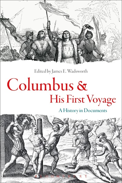 Columbus and His First Voyage A History in Documents