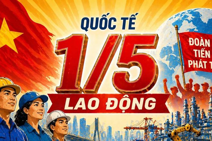 Bí mật lịch sử đằng sau Ngày Quốc tế Lao động 1/5 - Báo Tiền Phong