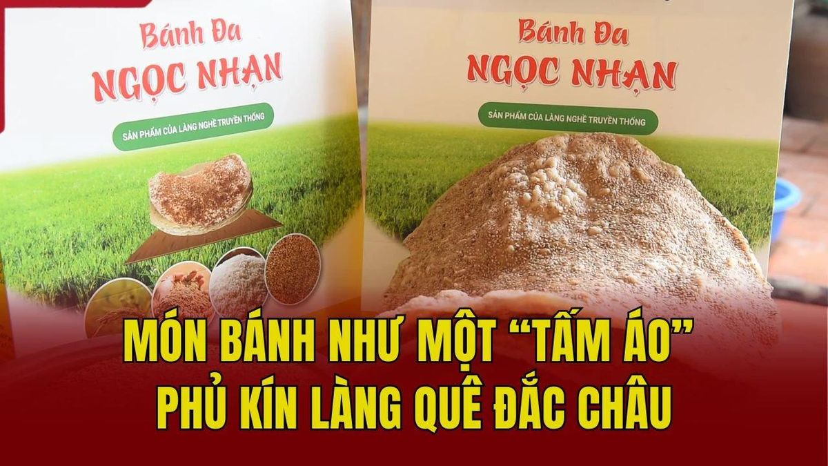 [REVIEW OCOP] Món bánh như một 'tấm áo' phủ kín làng quê Đắc Châu - Báo Thanh Hóa