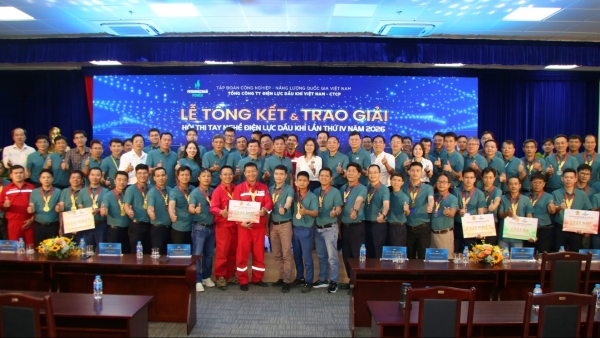 Hội thi tay nghề Điện lực Dầu khí lần thứ IV năm 2026: Khẳng định năng lực lực lượng kỹ thuật PV Power