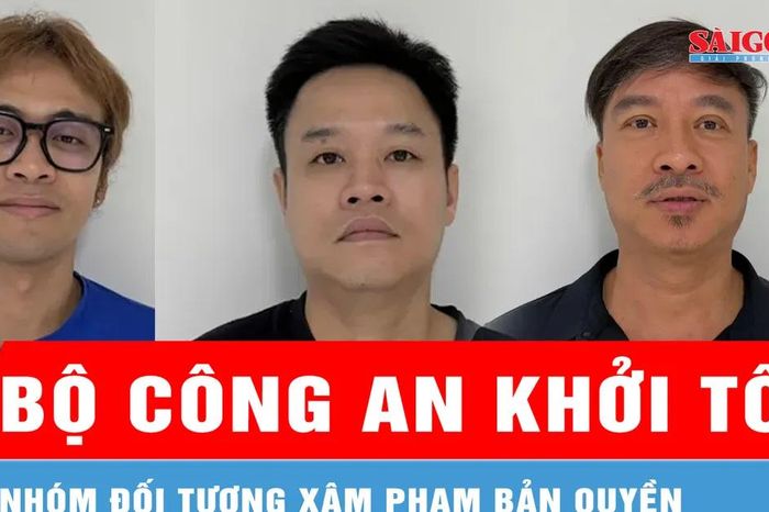 Bộ Công an khởi tố nhóm đối tượng xâm phạm bản quyền - Báo Sài Gòn Giải Phóng