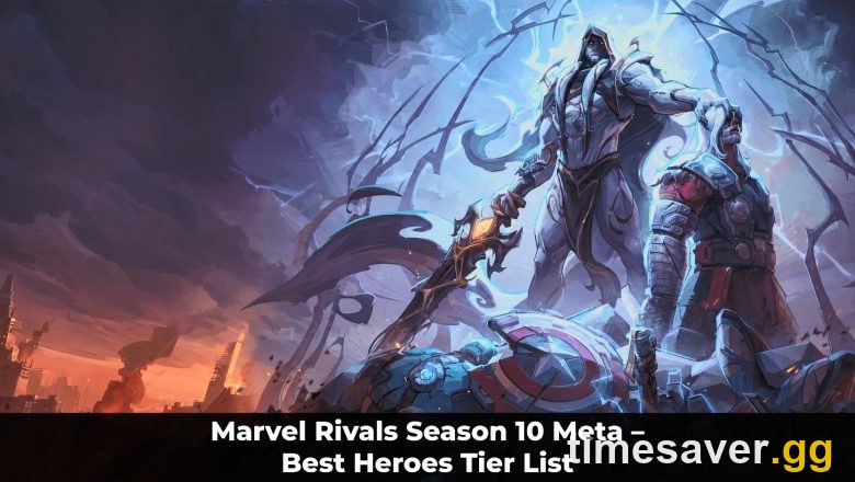 Marvel Rivals Season 10 meta best heroes tier list artwork