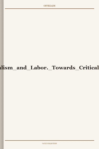Dorre et al-Eds.-Capitalism and Labor. Towards Critical Perspectives-2018