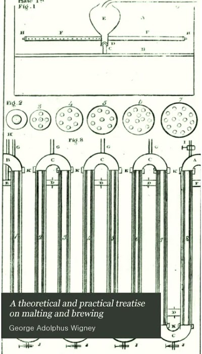 a theoretical and practical treatise on malting and brewing-1835