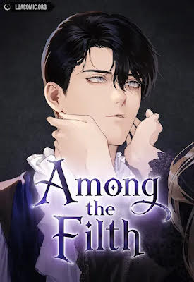 Among the Filth