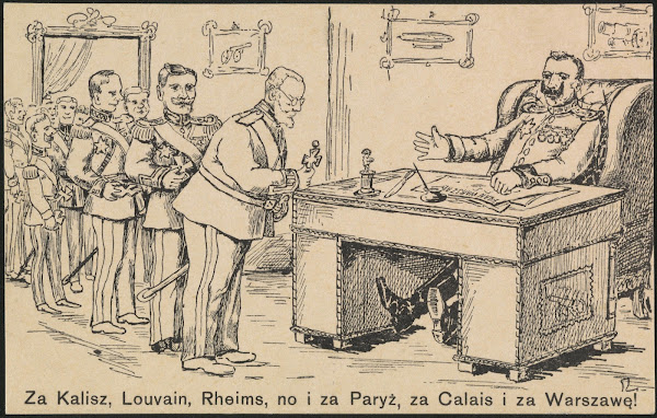 Za Kalisz Louvain Rheimx no i za Paryż za Calais i za Warszawę 1914