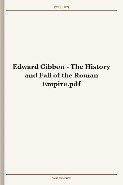 The History and Fall of the Roman Empire