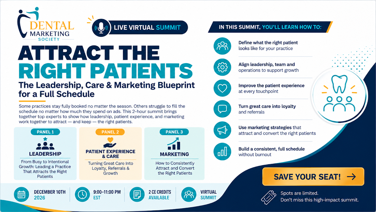 Attract the Right Patients: The Leadership, Care & Marketing Blueprint for a Full Schedule