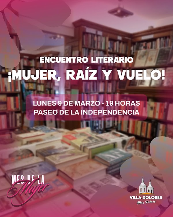 Encuentro Literario Mujer, Raíz y Vuelo