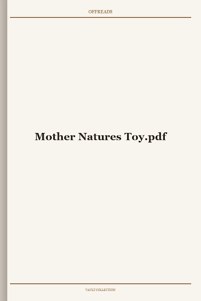 Mother Natures Toy