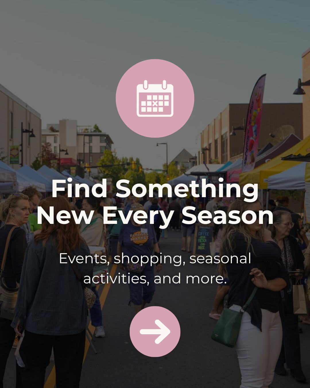 Find Something New Every Season: events, shopping and seasonal activities, over a Renton street market