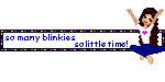 So Many Blinkies