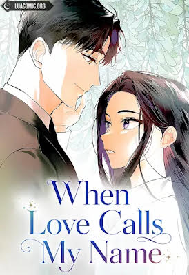 When Love Calls My Name