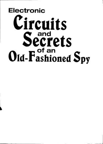 Sheldon Charrett-Electronic Circuits and Secrets of an Old-Fashioned Spy
