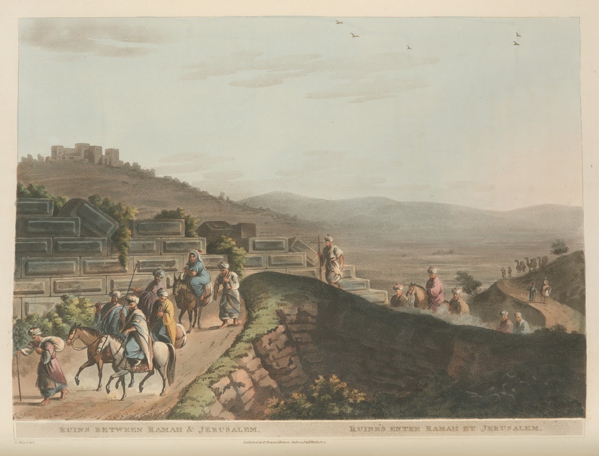 Ruins between Ramah and Jerusalem 1804