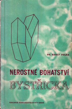 Nerostné bohatství Bystřicka