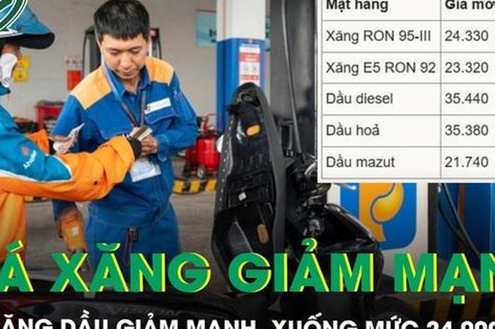 Nóng: Giá xăng dầu giảm mạnh trong đêm, xuống mức 24.000đ/lít - Báo Sức Khỏe &amp; Đời Sống