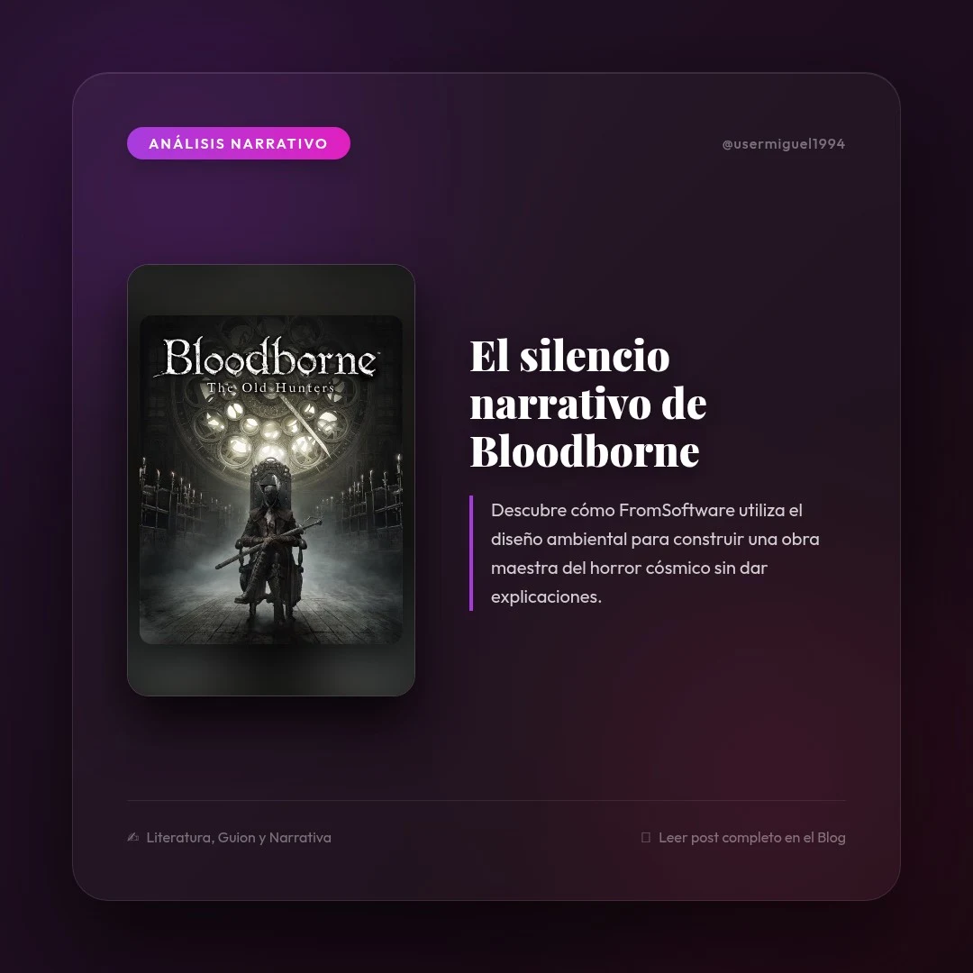 Cómo Bloodborne revoluciona la narrativa interactiva y el horror cósmico