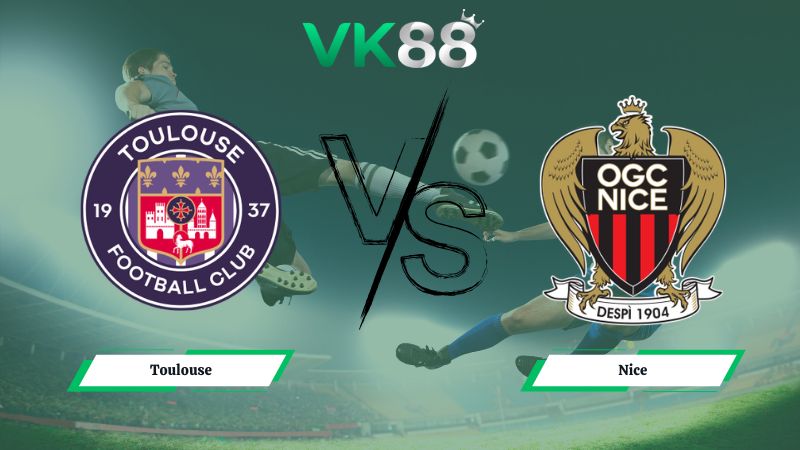 Nhận định soi kèo Toulouse vs Nice 01h00 ngày 18/01/2026