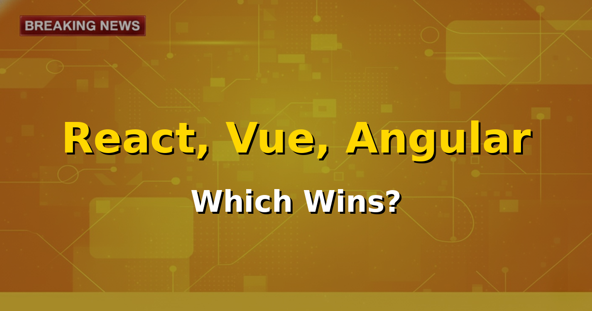 Comparison chart showing logos of React, Vue, and Angular with pros and cons highlighted