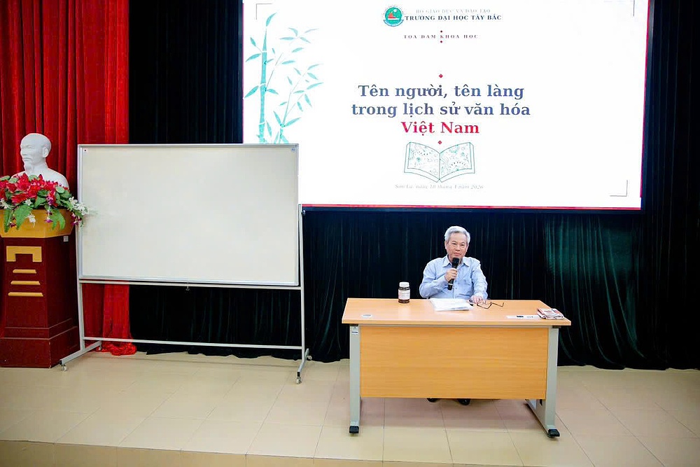 Trường Đại học Tây Bắc tổ chức tọa đàm khoa học về tên người, tên làng trong lịch sử văn hóa Việt Nam