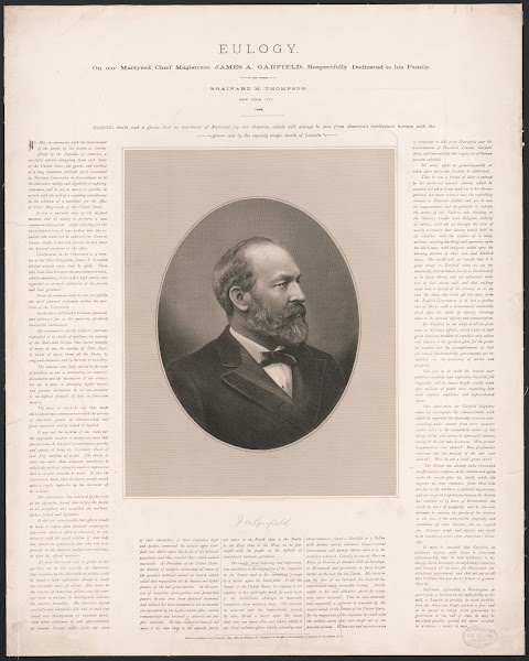 Eulogy On Our Martyred Chief Magistrate James A Garfield Respectively Dedicated