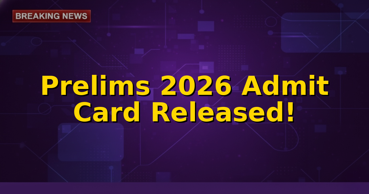 UPSC Civil Services Prelims 2026 Admit Card release notification with a candidate's hall ticket in hand.