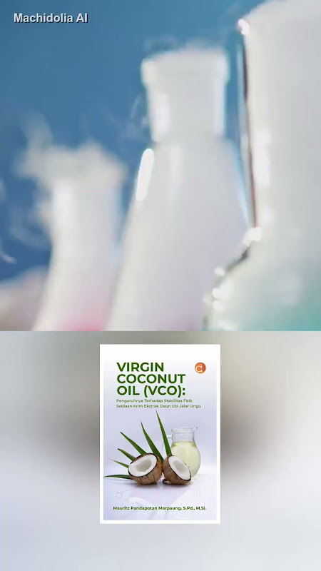 Buku Virgin Coconut Oil (VCO): Pengaruhnya Terhadap Stabilitas Fisik Sediaan Krim Ekstrak Daun Ubi Jalar Ungu