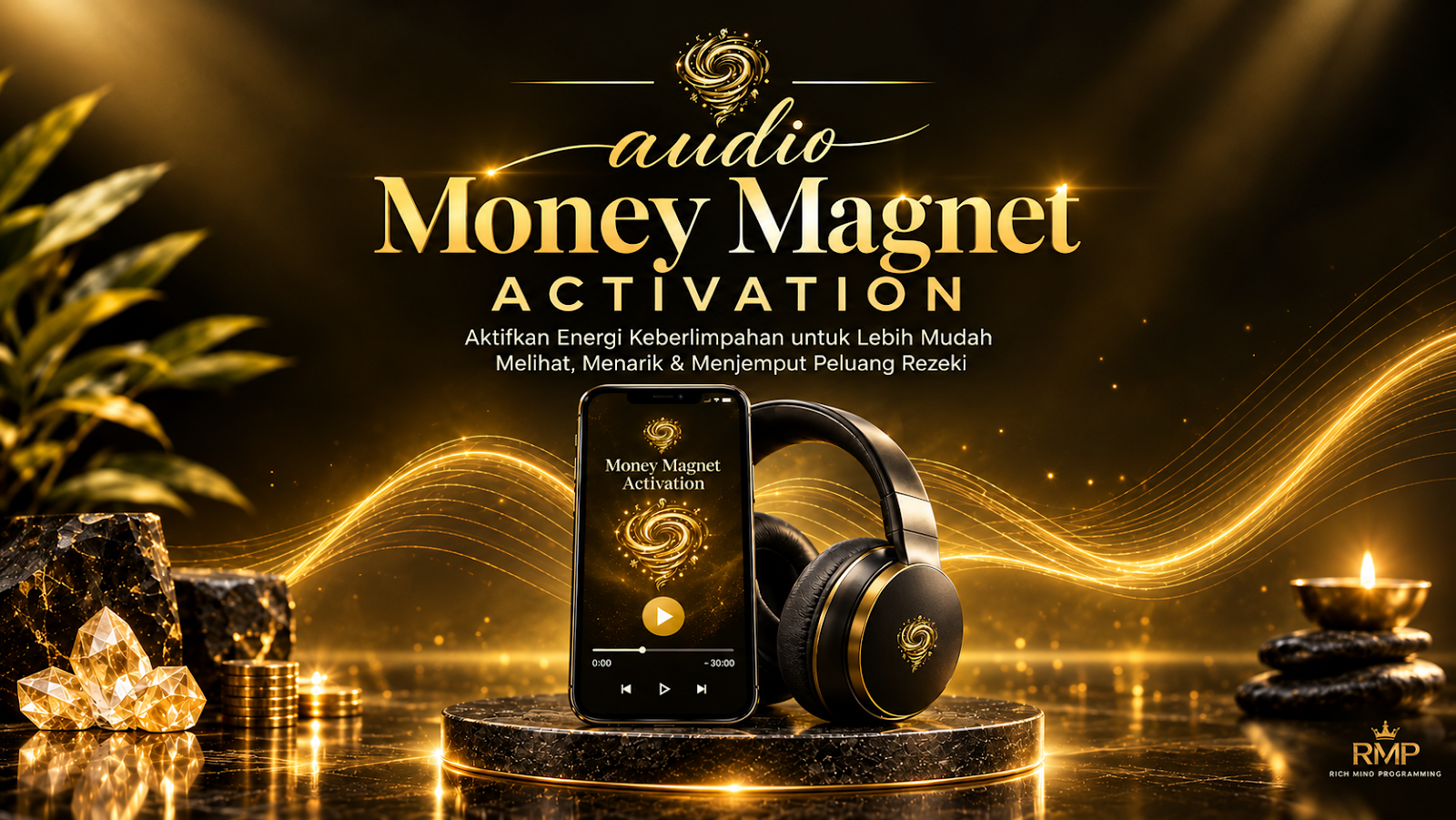 Audio Money Magnet Activation