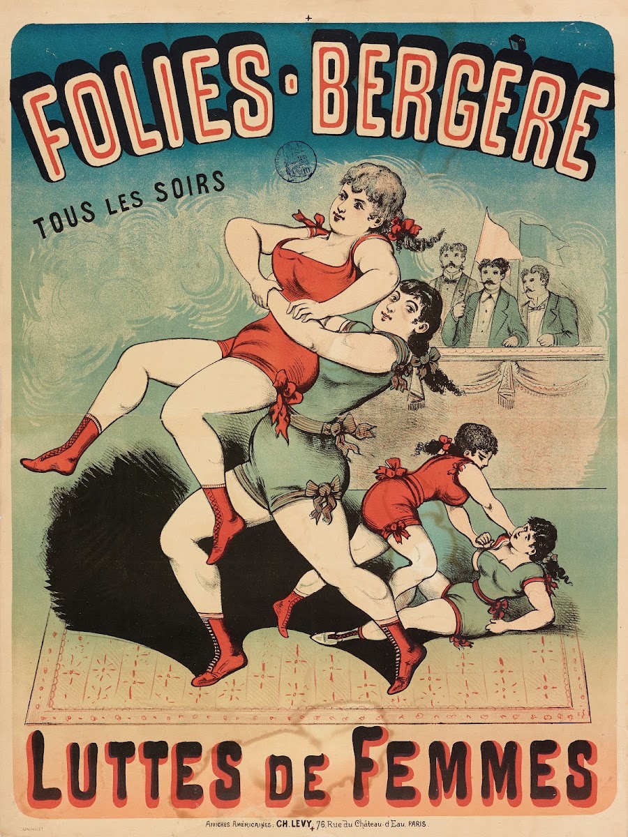 Folies Bergere Tous Les Soirs Luttes De Femmes 1882 1888