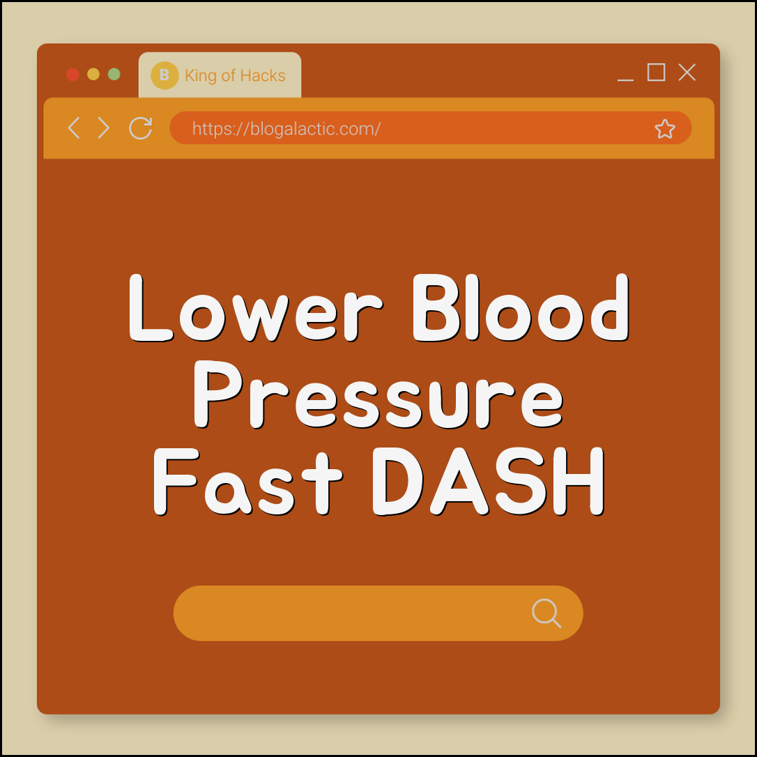 How to Lower Blood Pressure Naturally: Lifestyle Changes That Work (DASH diet, sodium reduction, aerobic exercise, stress management)