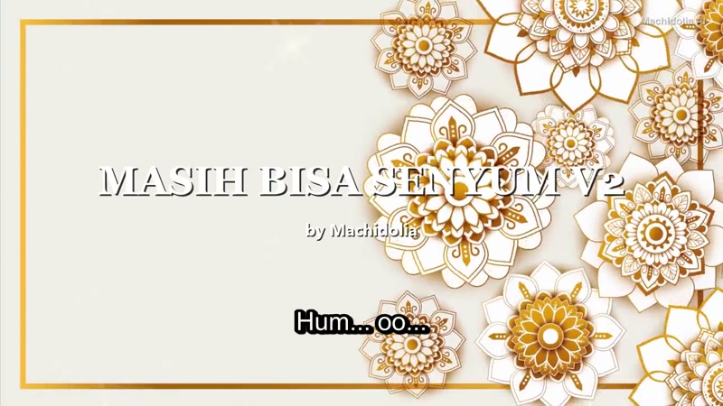MASIH BISA SENYUM V2