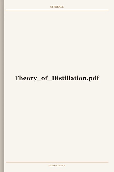 Theory of Distillation