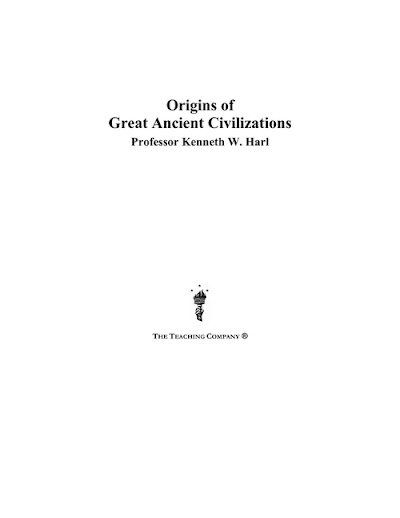 Origins of Great Ancient Civilizations
