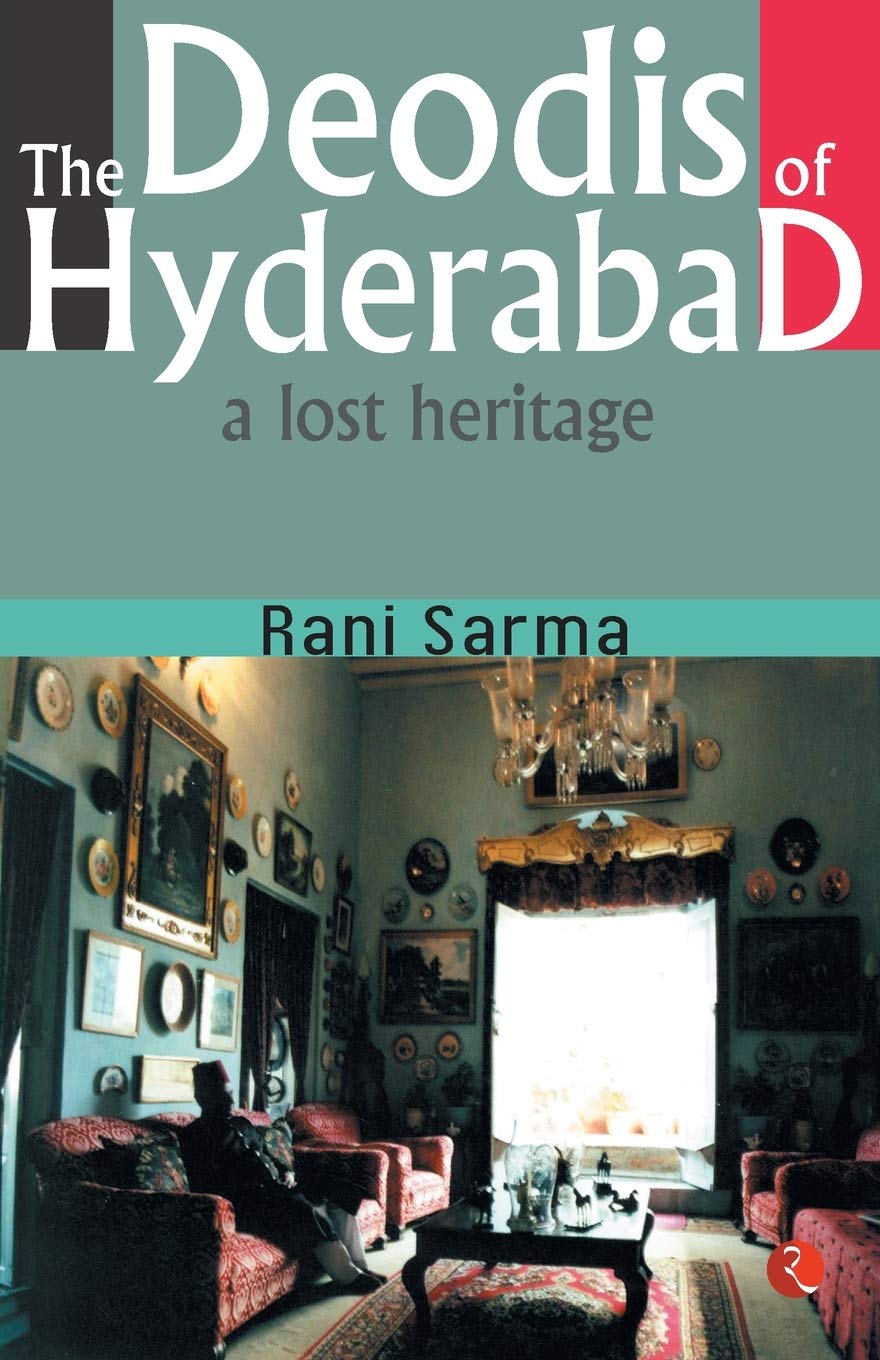 The Deodis of Hyderabad: Most Heritage_9789353335120