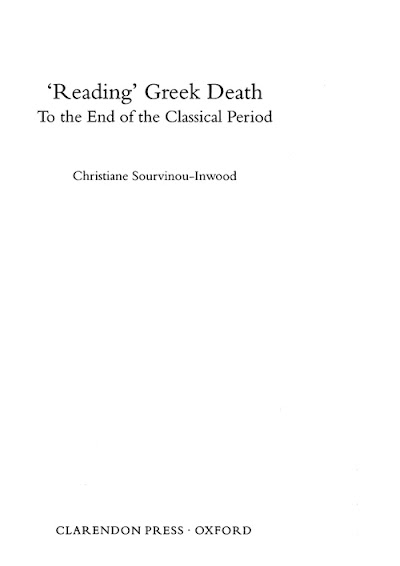 SOURVINOU-INWOOD-1995-, Reading Greek Death To the End of the Classical Period