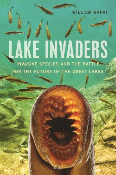 Lake Invaders- Invasive Species and the Battle for the Future of the Great Lakes 86676
