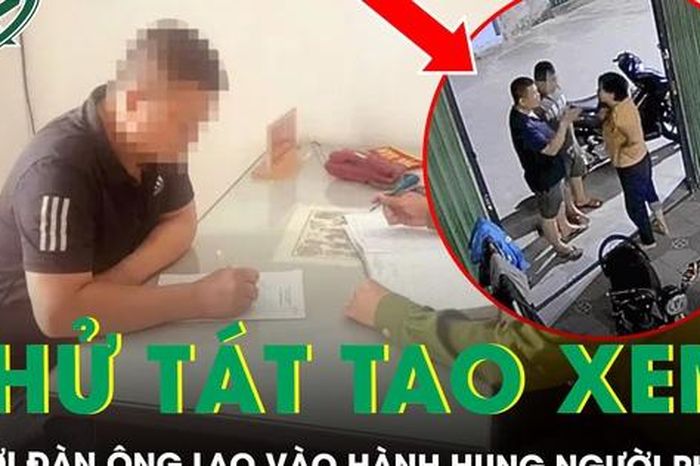 Hé lộ nguồn cơn vụ người đàn ông lao vào hành hung phụ nữ sau câu nói 'mày thử tát tao xem' - Báo Sức Khỏe &amp; Đời Sống