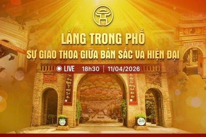 Chương trình thời sự: 'Làng trong phố: Sự giao thoa giữa bản sắc và hiện đại' - Báo Hà Nội Mới